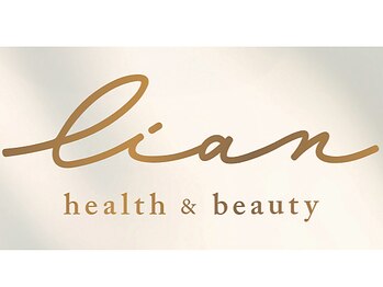 lian health&beauty【リアンヘルスアンドビューティ】