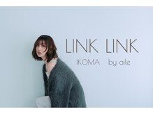 リンクリンク バイ エール 生駒(LINK LINK by aile)