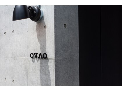 オバオ(OVAO)の写真