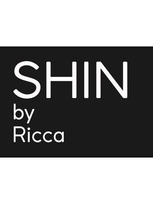 シン バイ リッカ(SHIN by Ricca)