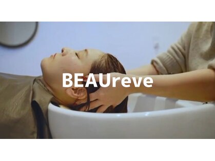 ヴォーレヴ(BEAUreve)の写真