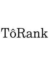 ToRank　【トランク】