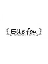 Elle fou【エルフゥ】