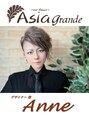 ヘアリゾート アジアグランデ(Hair Resort Asia grande) デザイナー Anne(諳)