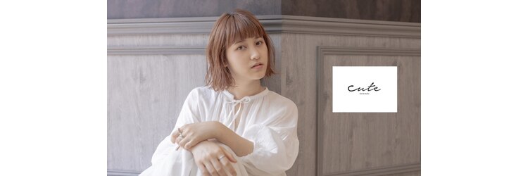 キュート Cuteのサロンヘッダー