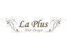 　　　　★☆★La　Plus《ヘッドスパ☆クーポン》★☆★