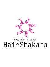 Natural＆Organics Hair Shakara  【ヘアーシャカラ】