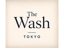 The Wash Tokyo 【6月27日 NEW OPEN（予定）】