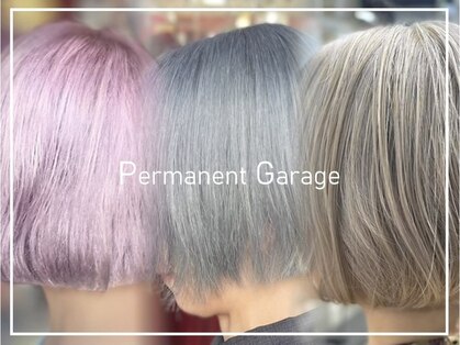 パーマネントガレージ(Parmanent Garage)の写真