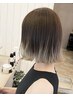 カット+ グラデーションカラー + 【4step クイックトリートメント】 下北沢