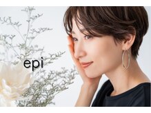 epi 余戸店【エピ】