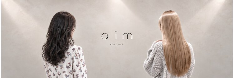 aim【11月1日 OPEN（予定）】のサロンヘッダー