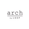 アーチバイループ(arch by loop)のお店ロゴ