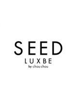 SEED LUXBE by chouchou 