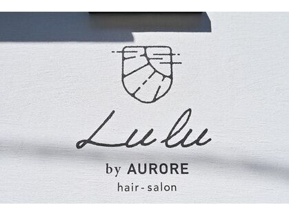 ルルバイオーロル(Lulu by AURORE)の写真