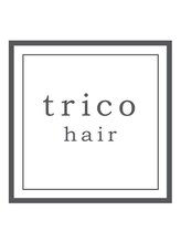 trico　hair【トリコ　ヘアー】