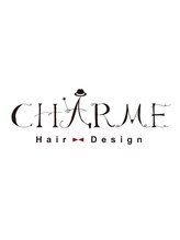 CHARME Hair Design 【シャルム　ヘアー　デザイン】
