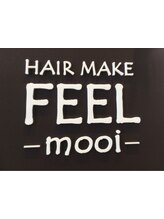 ヘアーメイク フィールモーイ(HAIR MAKE FEEL mooi)