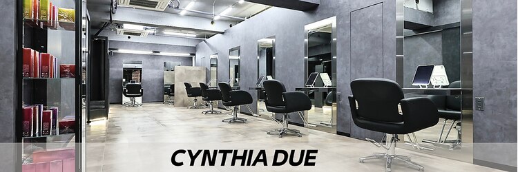 シンシア ドゥエ 新宿(CYNTHIA DUE)のサロンヘッダー