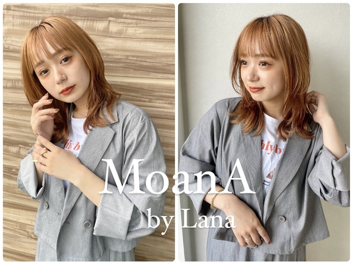 モアナ バイ ラナ(MoanA BY LANA)｜ホットペッパービューティー