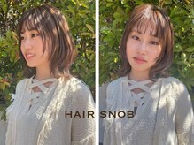 スノッブ HAIR SNOB