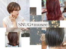 スナッグバイミュゼ(SNUG*musee)