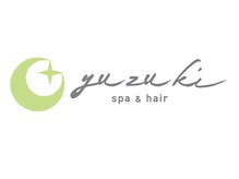 スパアンドヘア ユヅキ(spa&hair yuzuki)