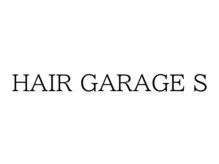 HAIR GARAGE Ｓ