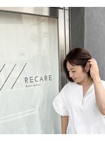リケア 忠岡店(RECARE) ハリウッドトリートメント/髪質改善カラー/カット