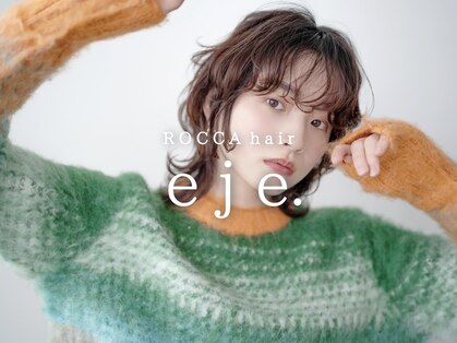 ロッカヘアエジェ(ROCCA hair eje.)の写真