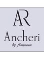アンシェリ バイ フラミューム 戸塚店(Ancheri by flammeum)/Ancher by flammeum戸塚店【戸塚】