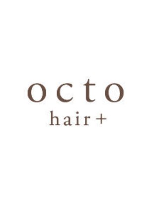 オクトヘアープラス 錦町(octo hair+)