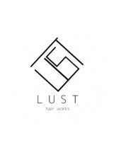 LUST hair works 【ルストヘアーワークス】