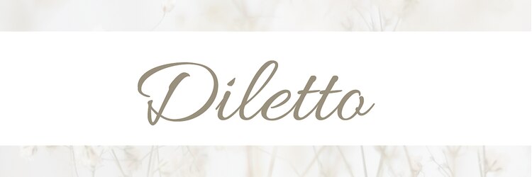 ディレット(DILETTO)のサロンヘッダー