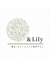 増毛エクステサロン　&Lｉｌｙ【アンド リリー】