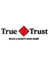 True Trust 　和戸店