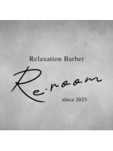 relaxation barber Re・room