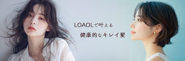 ロアール 大垣店(LOAOL)のサロンヘッダー