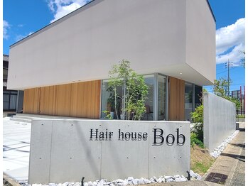 Hair house Bob