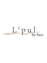 L'pul by face 髪質改善/オージュア/スパ/白髪ぼかし/磯子
