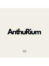 AnthuRium【アンスリウム】