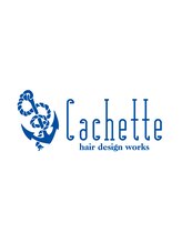 カシェット ヘアーデザインワークス(Cachette Hair design works)