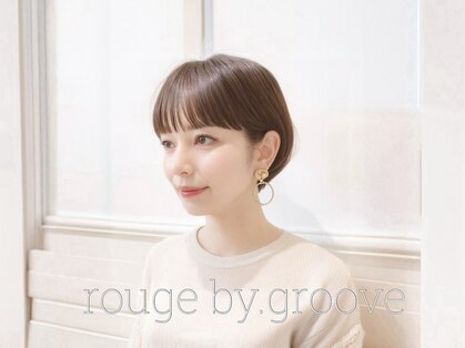 ルージュバイグルーブ(rouge.by.groove)の写真