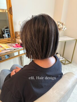 エフィル(efil.) 切りっぱなしBOB