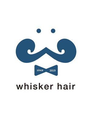 ウィスカーヘアー(whisker hair)