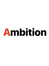 Ambition【アンビション】