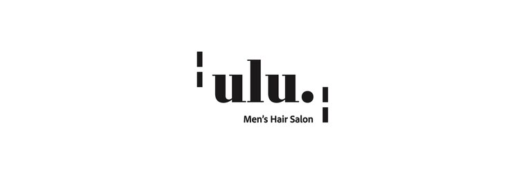 ulu. 　Men's Hair Salonのサロンヘッダー