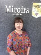 ミラーズバイフェイス(Miroirs by face) yukari 