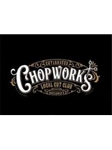 チョップワークス(CHOP WORKS)