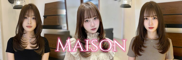 メゾン(Maison)のサロンヘッダー